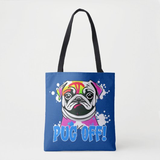 Stop eraf! Pug Graffiti Spuitbus Tote Bag (Voorkant)