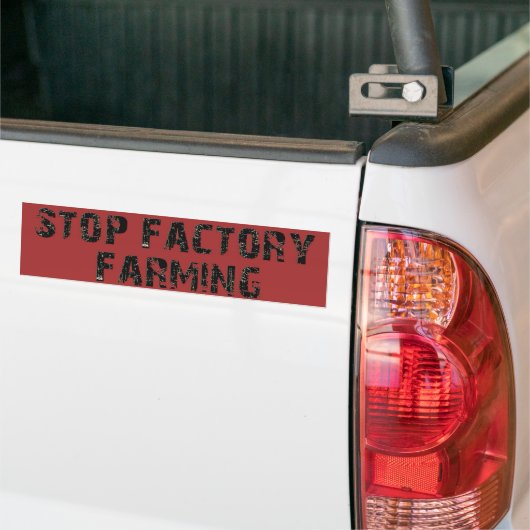 STOP FACTORY FARMING Bumpersticker (Op Truck)