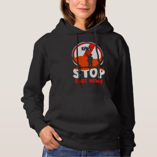 Stop Fake News Journalist Persvrijheid Rechten Jou Hoodie