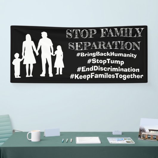 STOP FAMILIESEPARATION Anti Trump Immigration Sign Spandoek (Beurs)