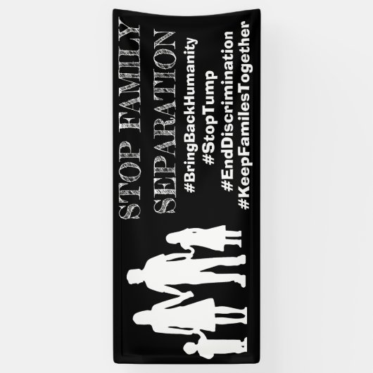 STOP FAMILIESEPARATION Anti Trump Immigration Sign Spandoek (Verticaal)