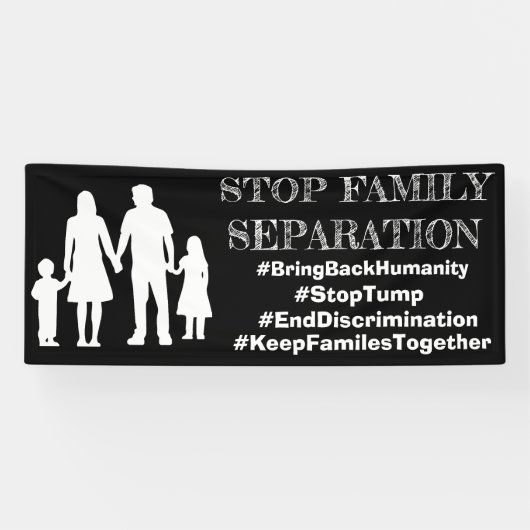 STOP FAMILIESEPARATION Anti Trump Immigration Sign Spandoek (Horizontaal)