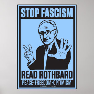 Stop fascisme: Rothbard-afdrukken lezen Poster