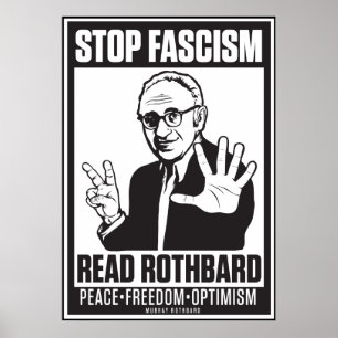 Stop fascisme: Rothbard-afdrukken lezen Poster