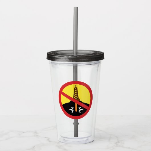 Stop Fracking Acryl Drinkbeker (Voorkant)