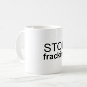 Stop fracking koffiemok (Voorkant links)