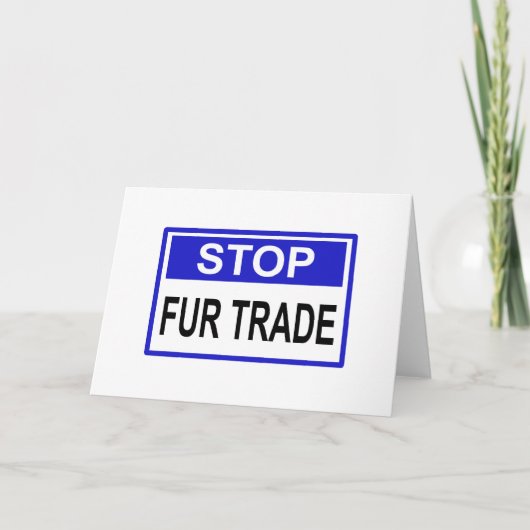 Stop Fur Trade Blue-teken Kaart (Voorkant)