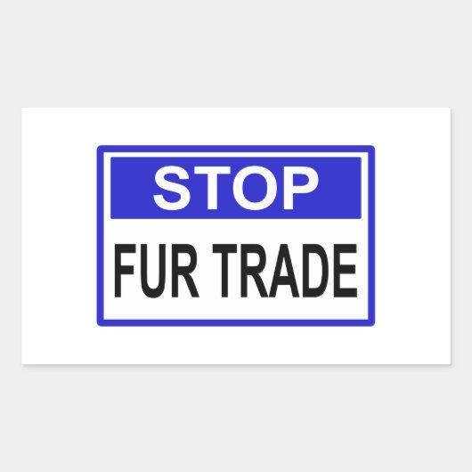 Stop Fur Trade Blue-teken Rechthoekige Sticker (Voorkant)