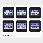 Stop Fur Trade Blue-teken Vierkante Sticker (Vel)