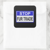 Stop Fur Trade Blue-teken Vierkante Sticker (Tas)