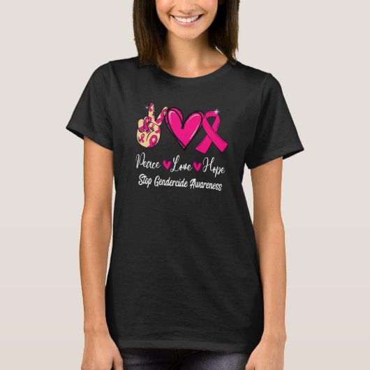 Stop genocide Bewustheid Vredesliefde Hoop Roze T-shirt (Voorkant)