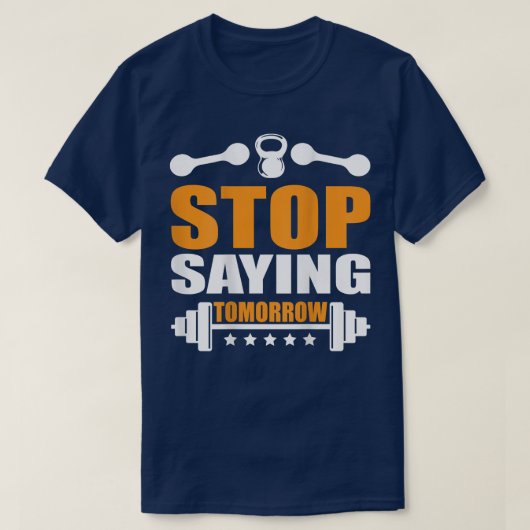 Stop gezegde Morgen Gym motivatie backprint trai T-shirt (Design voorkant)