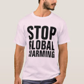 STOP GLOBAL WARMING T-Shirts (Voorkant)
