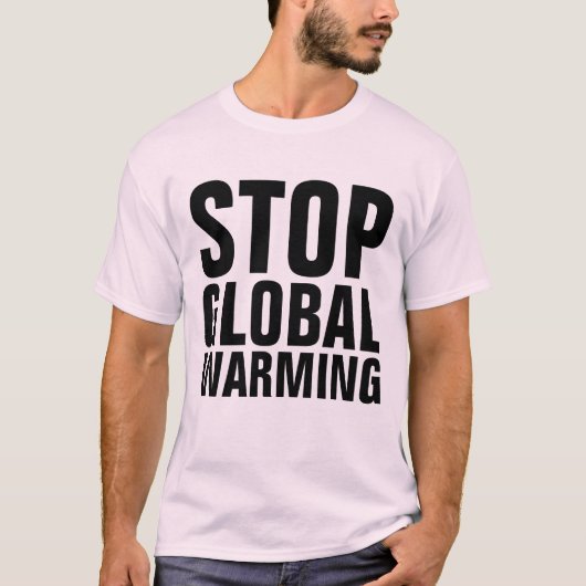 STOP GLOBAL WARMING T-Shirts (Voorkant)