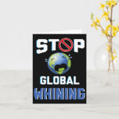 Stop Glol Zeuren Funny Sarcastische Earth Day Cita Kaart (Gele Bloem)