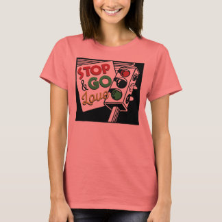 Stop & Go Love T-shirt