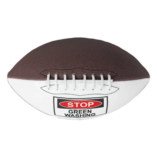 Stop Greenwash Sign (1) American Football (Voorkant)