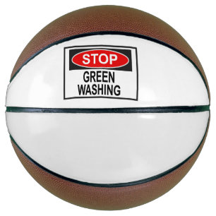 Stop Greenwash Sign (1) Basketbal