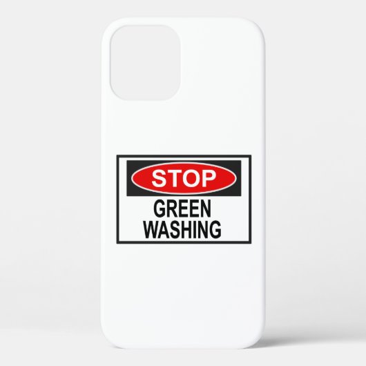 Stop Greenwash Sign (1) Case-Mate iPhone Case (Achterkant)