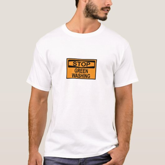 Stop groenwassen bord t-shirt (Voorkant)
