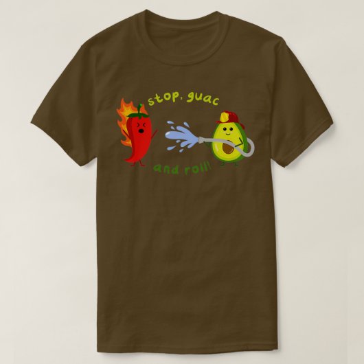 Stop Guac en Roll T-shirt (Design voorkant)