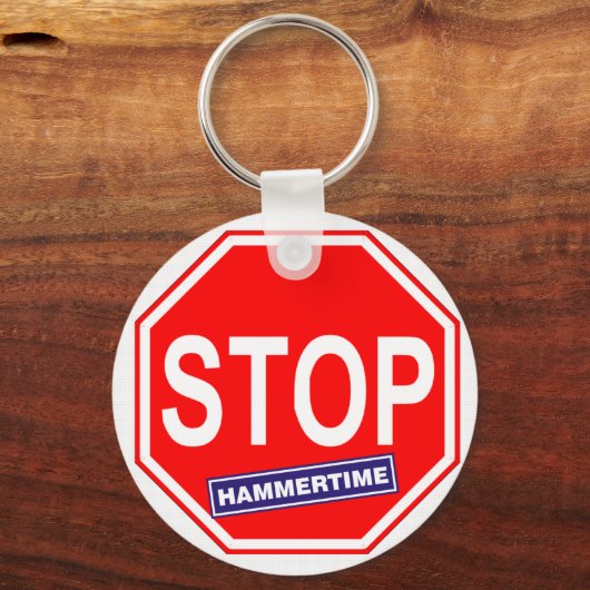 Stop Hammertime Sleutelhanger (Voorkant)