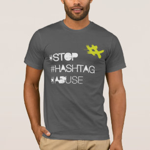 Stop hashtag misbruik t-shirt