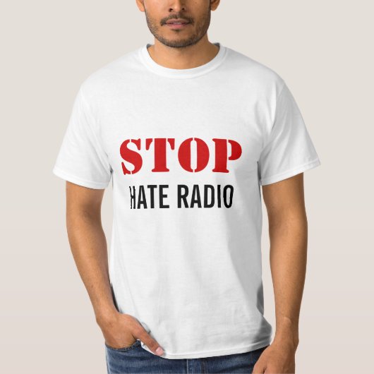 STOP Hate Radio T-shirt (Voorkant)