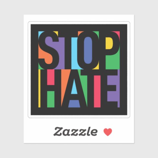 Stop Hate Sticker (Vel)
