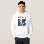 Stop Hate Stop Trump Hoodie (Voorkant volledig)
