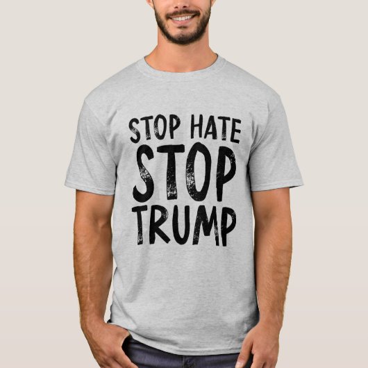 Stop Hate Stop Trump T-shirt (Voorkant)