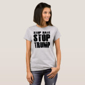 Stop Hate Stop Trump T-shirt (Voorkant volledig)