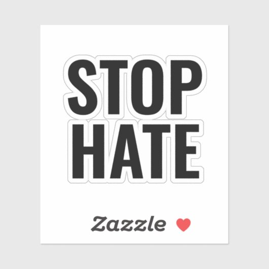 Stop Hate White Black minimalist typografie modern Sticker (Vel)