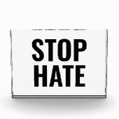 Stop Hate, zwart, helder acrylteken Fotoblokken (Voorkant)