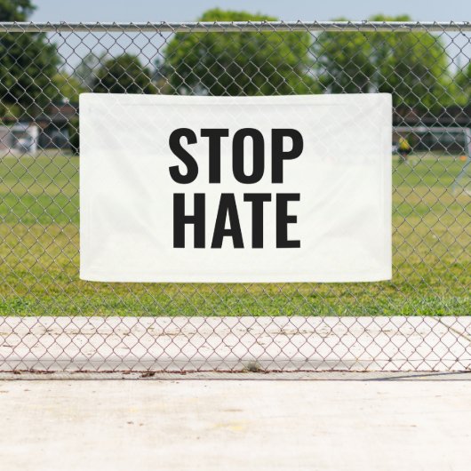 Stop Hate, zwart wit Spandoek (Insitu)