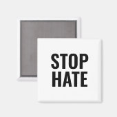 Stop Hate, zwarte witte minimalist Magneet (Voorkant / Achterkant)