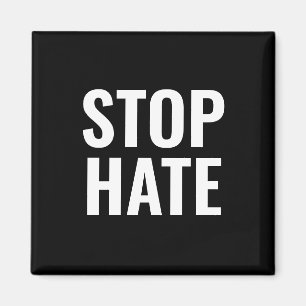 Stop Hate, zwarte witte minimalistische Magnet