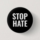 Stop Hate, zwarte witte pin Button (Voorkant)