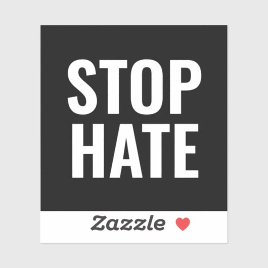 Stop Hate, zwarte witte sticker (Vel)