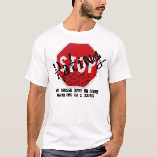 Stop hating t-shirt