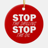 Stop het boren, stop de olie keramisch ornament (Voorkant)