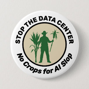 STOP HET DATACENTRUM Geen Gewassen voor AI-Braakse Ronde Button 7,6 Cm