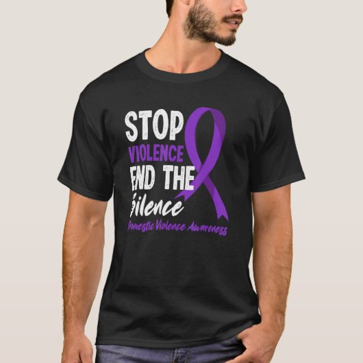 Stop het geweld einde stilte binnenlandse geweldda t-shirt (Voorkant)