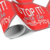 Stop het met zelfmedelijden cadeaupapier (Rol Hoek)