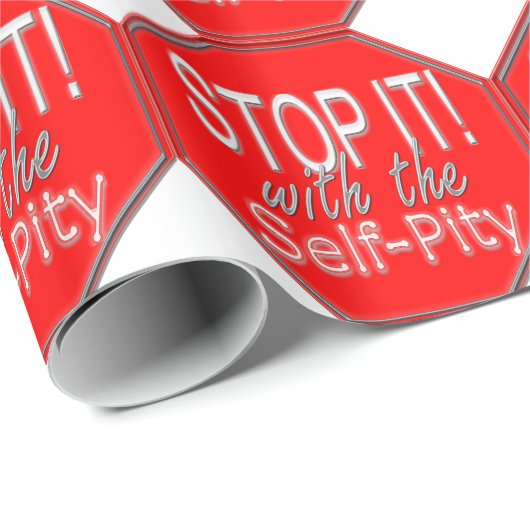 Stop het met zelfmedelijden cadeaupapier (Rol Hoek)