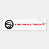 Stop het politiegeweld bumpersticker (Voorkant)