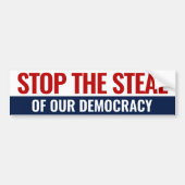 Stop het stelen van onze democratie - anti-Trump Bumpersticker (Voorkant)