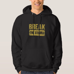 Stop het Stigma Mentale Gezondheidsbewustzijn 5 Hoodie