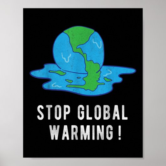 Stop het T-shirt van de Wereldwijde Aarde Dag tege Poster (Voorkant)