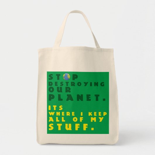 "Stop het vernietigen van onze planeet" Reuseable  Tote Bag (Voorkant)